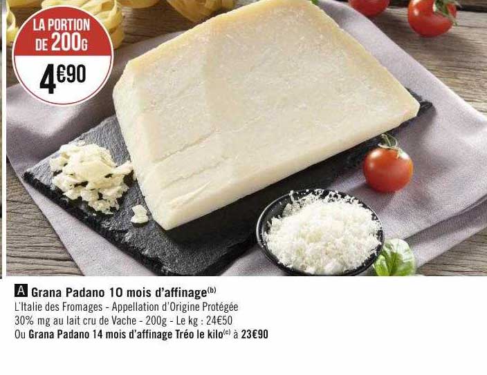 grana padano 10 mois d'affinage