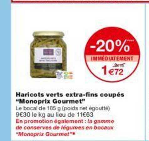 haricots verts extra-fins coupés "monoprix gourmet"