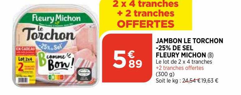jambon le torchon -25% de sel fleury michon