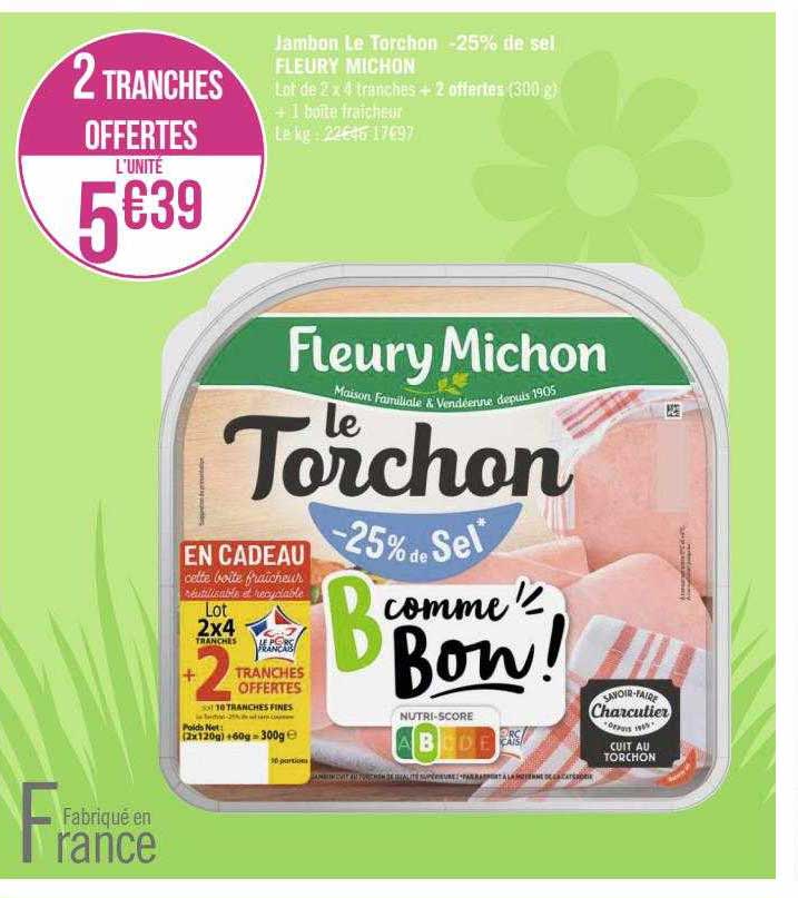 jambon le torchon -25% de sel fleury michon