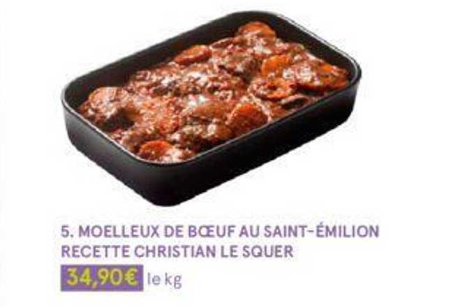 moelleux de bœuf au saint-émilion recette christian le squer