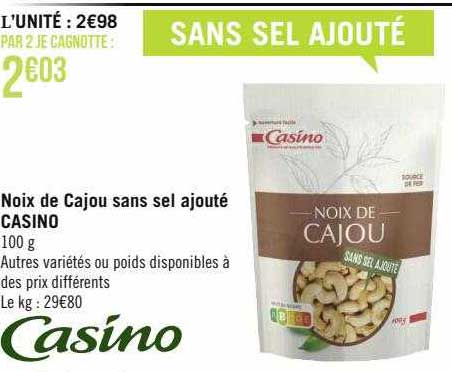 noix de cajou sans sel ajouté casino