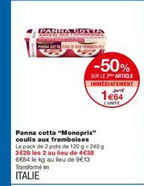 panna cotta "monoprix" coulis aux framboises