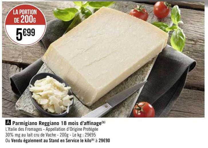 parmigiano reggiano 18 mois d'affinage