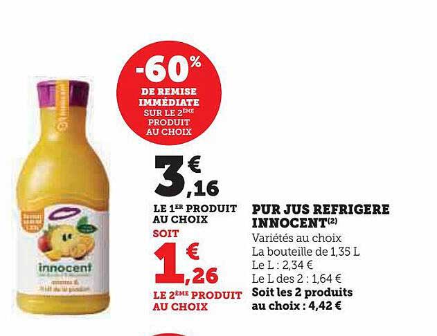 Pur Jus Réfrigéré Innocent -60% De Remise Immédiate Sur Le 2ème Produit Au Choix