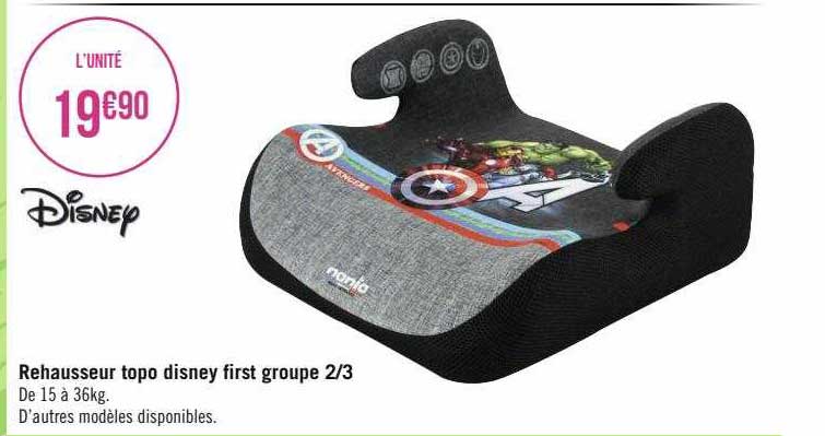 rehausseur topo disney first groupe 2-3