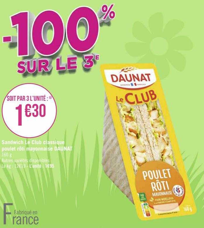 Sandwich Le Club Classique Poulet Rôti Mayonnaise Daunat