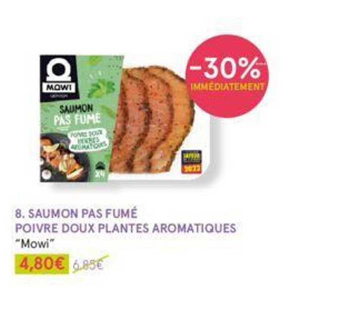 saumon pas fumé poivre doux plantes aromatiques "mowi"