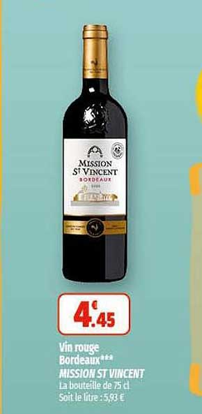 vin rouge bordeau mission st vincent