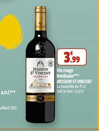vin rouge bordeaux mission st vincent