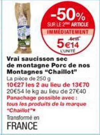vrai saucisson sec de montagne porc de nos montagnes "chaillot"