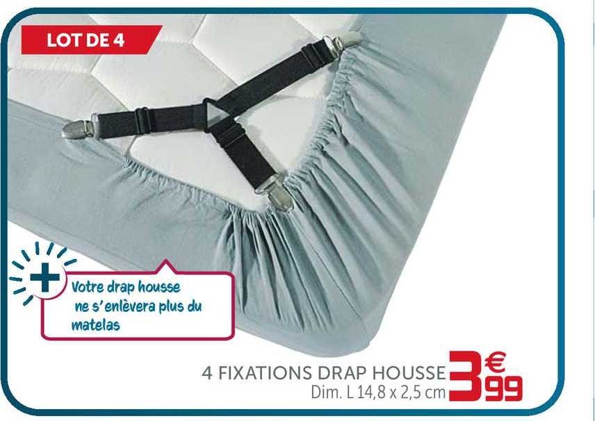 4 fixations drap housse