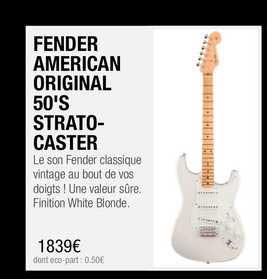 fender american original 50's strato-caster