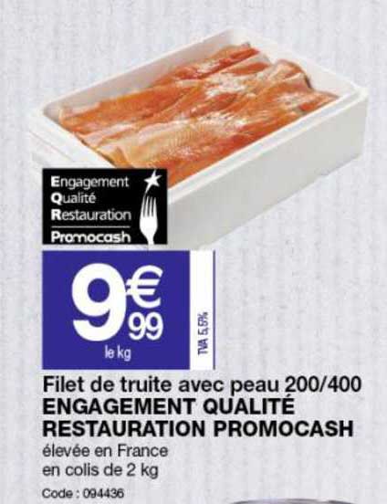 Filet De Truite Avec Peau 200-400 Engagement Qualité Restauration Promocash