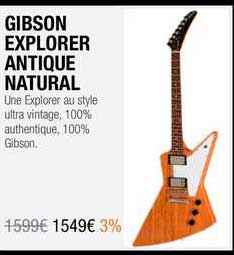 gibson explorer antique natural