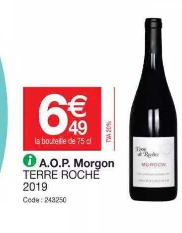 a.o.p. morgon terre roche 2019