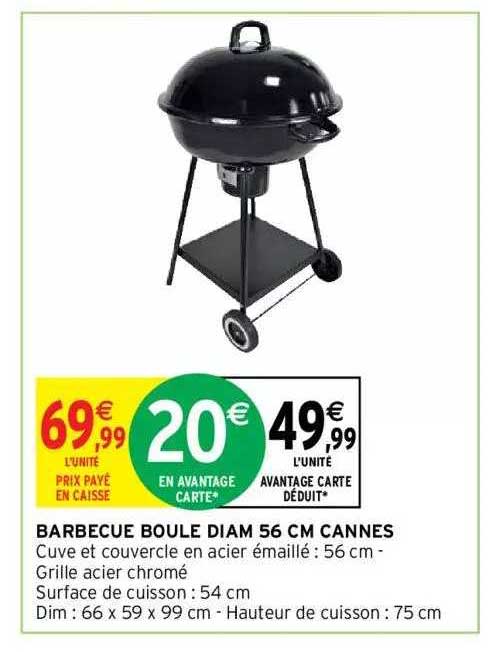 barbecue boule diam 56 cm cannes
