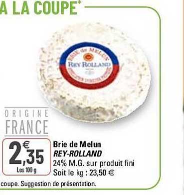 brie de melun rey-rolland