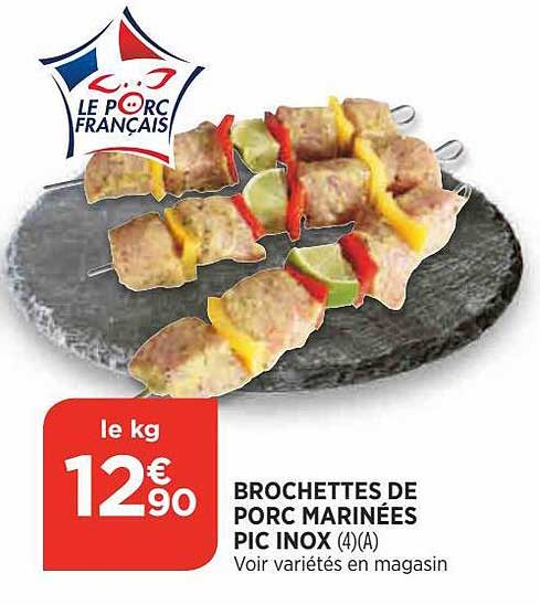 brochettes de porc marinées pic inox