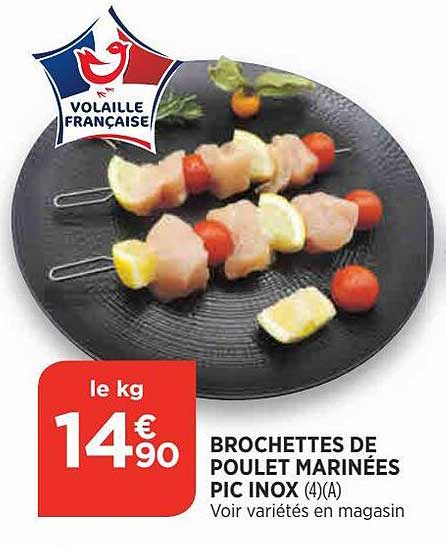 brochettes de poulet marinées pic inox