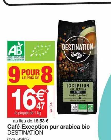 café exception pur arabica bio destination
