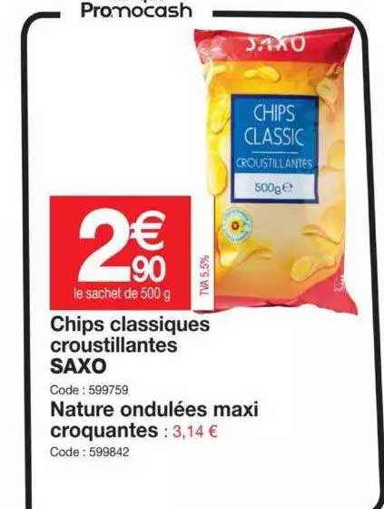 chips classiques croustillantes saxo, nature ondulées maxi croquantes