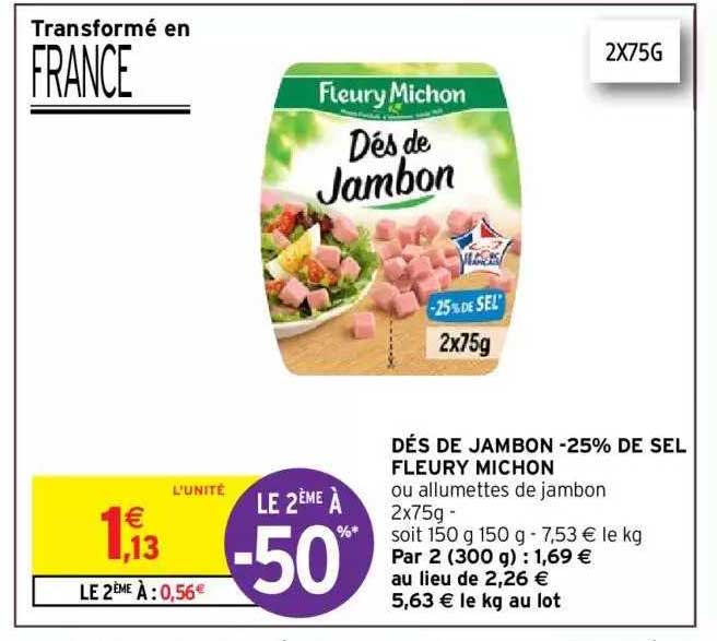 dés de jambon -25% de sel fleury michon