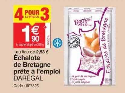 échalote de bretagne prête à l'emploi darégal