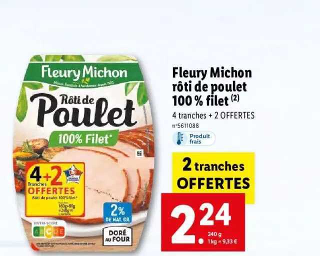 fleury michon rôti de poulet 100% filet