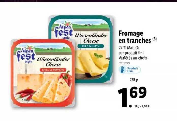 fromage en tranches alpen fest style