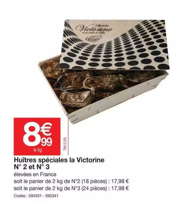 huîtres spéciales la victorine n°2 et n°3