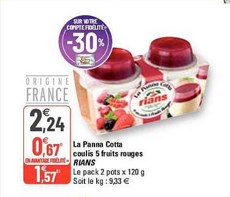 la panna cotta coulis 5 fruits rouges rians