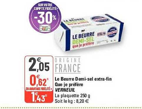 le beurre demi-sel extra-fin que je préfère verneuil