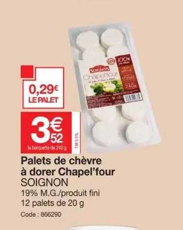 palets de chèvre à dorer chapel'four soignon