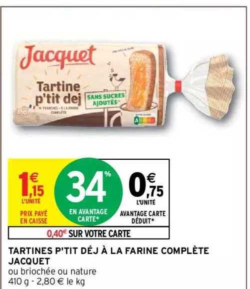 Tartines P'tit Déj à La Farine Complète Jacquet