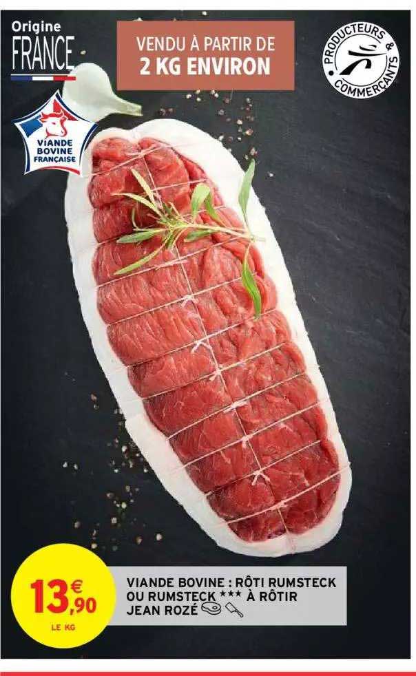 viande bovine : rôti rumsteck ou rumsteck *** à rôtir jean rozé