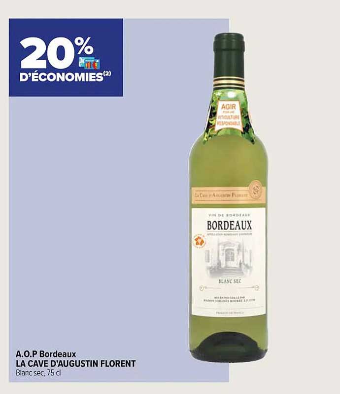a.o.p. bordeaux la cave d'augustin florent