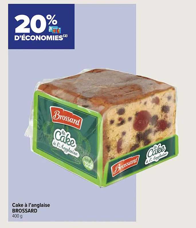 cake à l'anglaise brossard