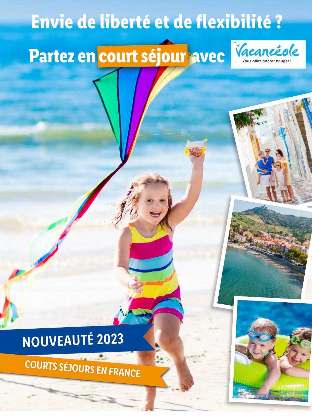 court séjour avec vacancéole