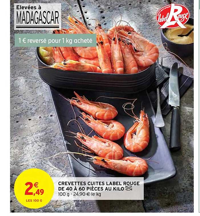 crevettes cuites label rouge de 40 à 60 pièces au kilo