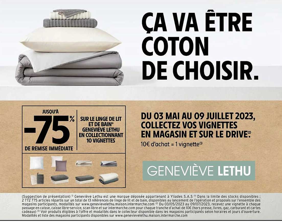 le linge de lit et de bain Geneviève lethu en collectionnant 10 vignettes