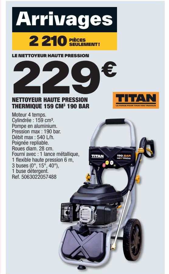 Nettoyeur Haute Pression Thermique 159 Cm³ 190 Bar Titan
