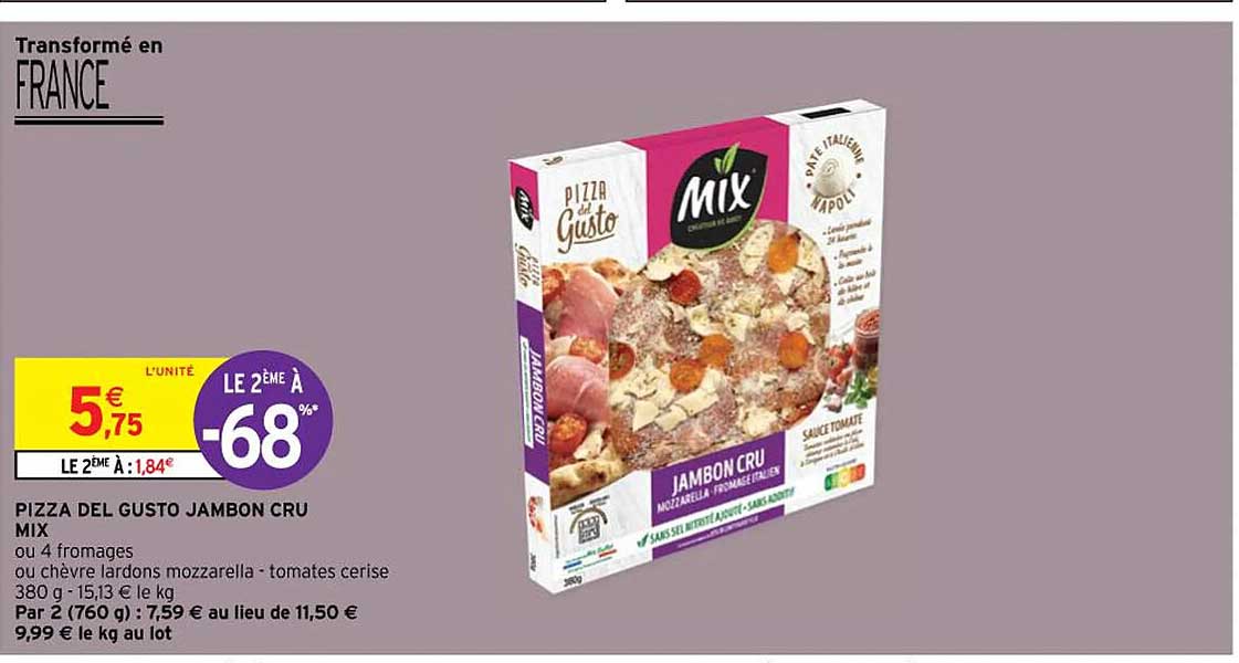 Pizza Del Gusto Jambon Cru Mix