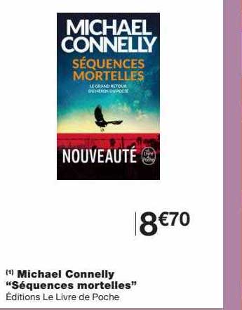 michael connelly "séquences mortelles"