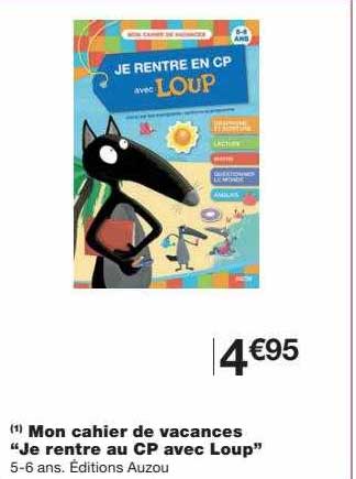 mon cahier de vacances "je rentre au cp avec loup"