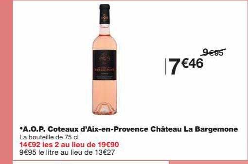 a.o.p. coteaux d'aix-en-provence château la bargemone