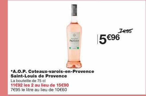 a.o.p. coteaux-varois-en-provence saint-louis de provence