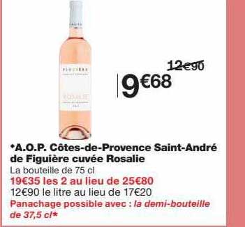 a.o.p. côtes-de-provence saint-andré de figuière cuvée rosalie