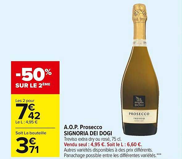 a.o.p. prosecco signoria dei dogi -50% sur le 2ème