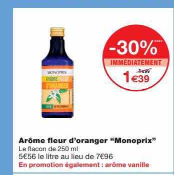 arôme fleur d'oranger "monoprix"